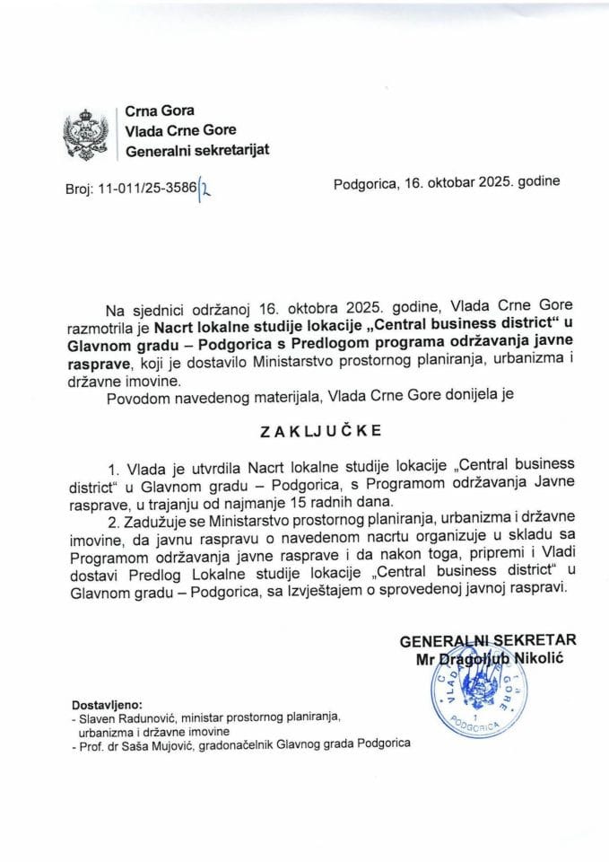 Нацрт локалне студије локације „Central business district“ у Главном граду - Подгорица с Предлогом програма одржавања јавне расправе - закључци