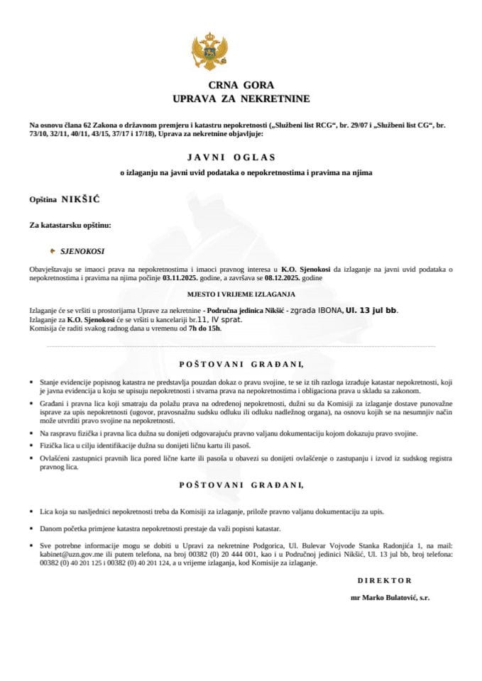 Javni oglas o izlaganju na javni uvid podataka o nepokretnostima i pravima na njima - Opština Nikšić (K.O. Sjenokosi)