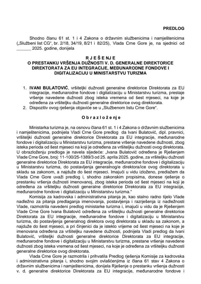 Предлог за престанак вршења дужности в. д. генералне директорице Директората за ЕУ интеграције, међународне фондове и дигитализацију у Министарству туризма
