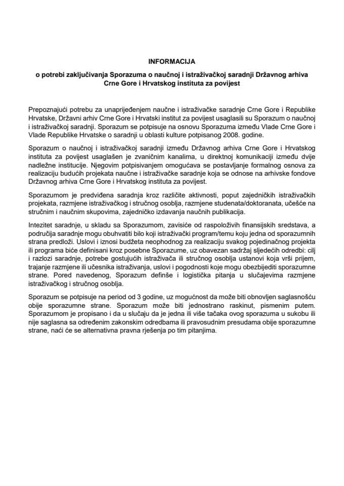 Информација о потреби закључивања Споразума о научној и истраживачкој сарадњи Државног архива Црне Горе и Хрватског института за повијест с Предлогом споразума