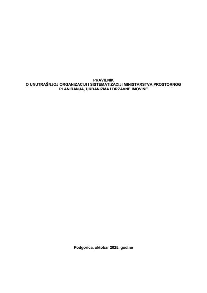 Предлог правилника о унутрашњој организацији и систематизацији Министарства просторног планирања, урбанизма и државне имовине