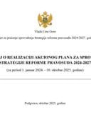 ИЗВЈЕШТАЈ О РЕАЛИЗАЦИЈИ АКЦИОНОГ ПЛАНА ЗА СПРОВОЂЕЊЕ СТРАТЕГИЈЕ РЕФОРМЕ ПРАВОСУЂА 2024-2027