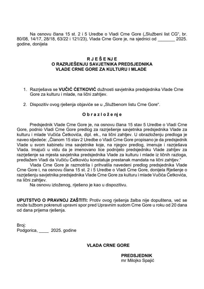 Предлог за разрјешење савјетника предсједника Владе за културу и младе