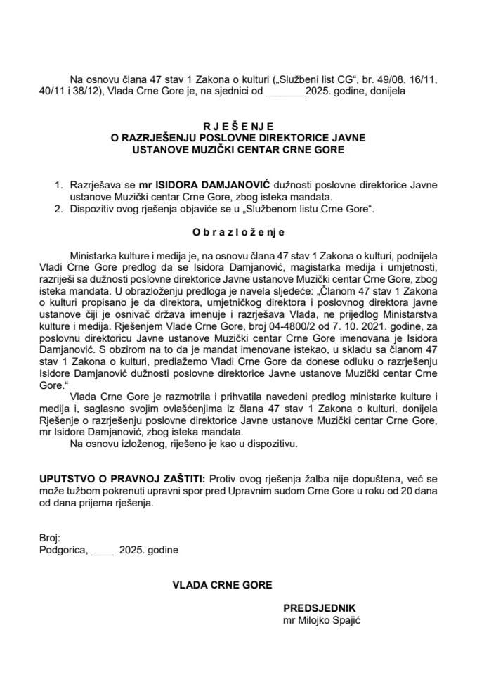 Предлог за разрјешење пословне директорице Јавне установе Музички центар Црне Горе