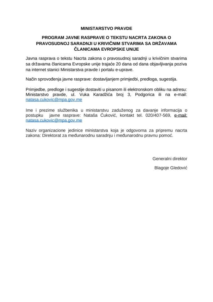 Program javne rasprave o tekstu Nacrta zakona o pravosudnoj saradnji u krivičnim stvarima sa državama članicama Evropske unije