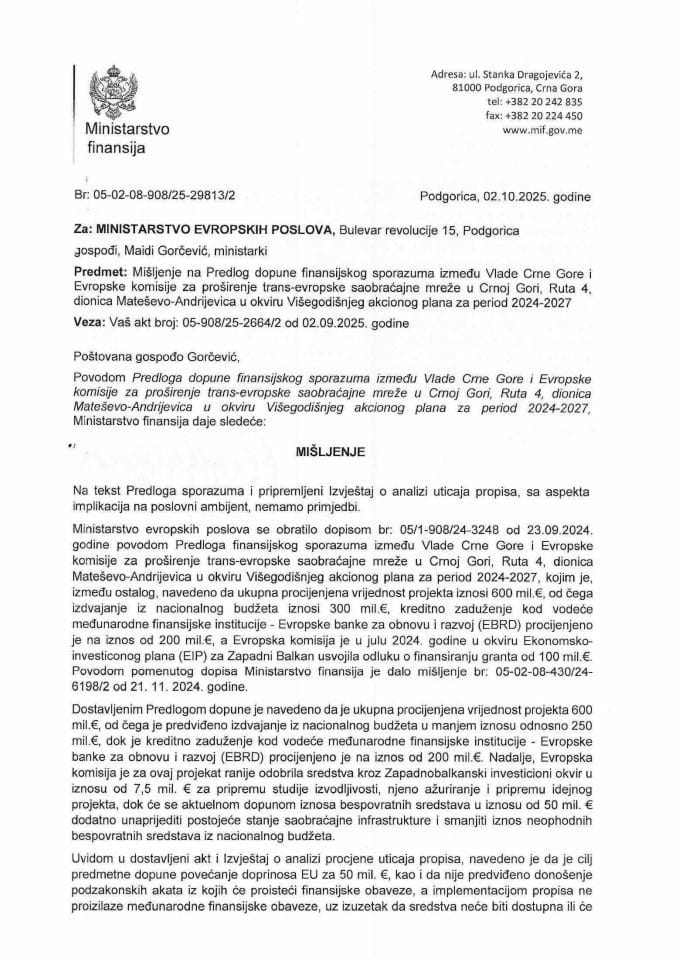 Mišljenje na Predlog dopune finansijskog sporazuma između Vlade CG i EK za prosirenje trans evropske