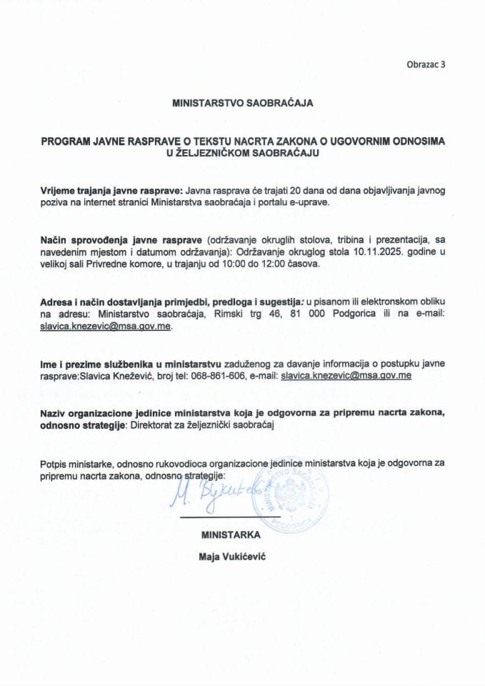 Obrazac 3 - Program Javne rasprave o tekstu Nacrta zakona o ugovornim odnosima u željezničkom saobraćaju