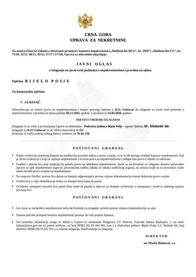 Javni oglas o izlaganju na javni uvid podataka o nepokretnostima i pravima na njima - Bijelo polje (K.O. Gubavač)