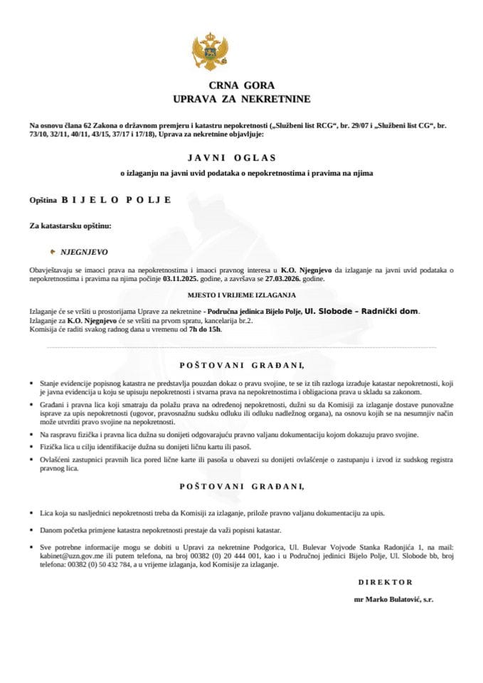 Javni oglas o izlaganju na javni uvid podataka o nepokretnostima i pravima na njima - Bijelo polje (K.O. Njegnjevo)