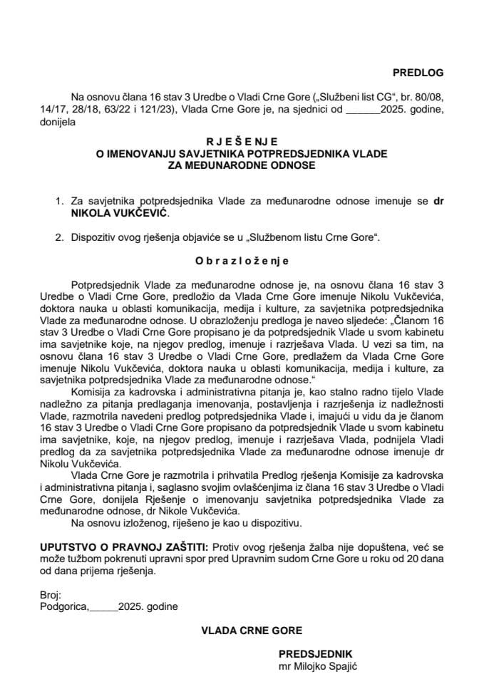 Предлог за именовање савјетника потпредсједника Владе за међународне односе