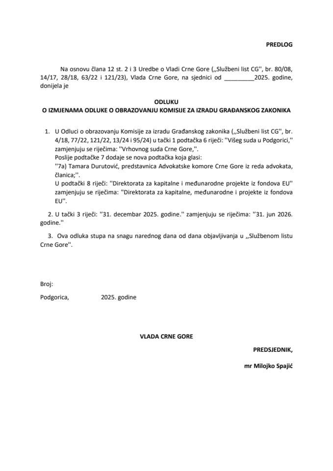 Predlog odluke o izmjenama Odluke o obrazovanju Komisije za izradu Građanskog zakonika