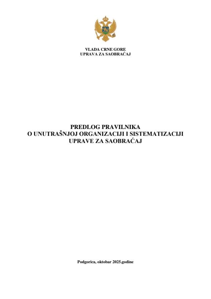 Предлог правилника о унутрашњој организацији и систематизацији Управе за саобраћај