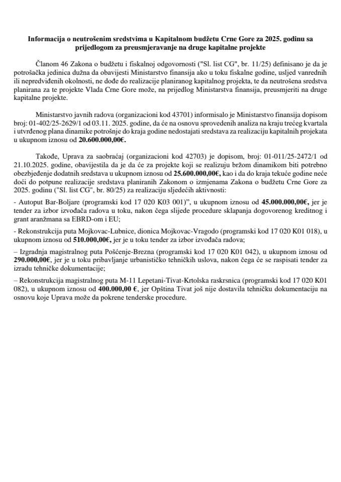 Информација о неутрошеним средствима у Капиталном буџету Црне Горе за 2025. годину са предлогом за преусмјеравање на друге капиталне пројекте