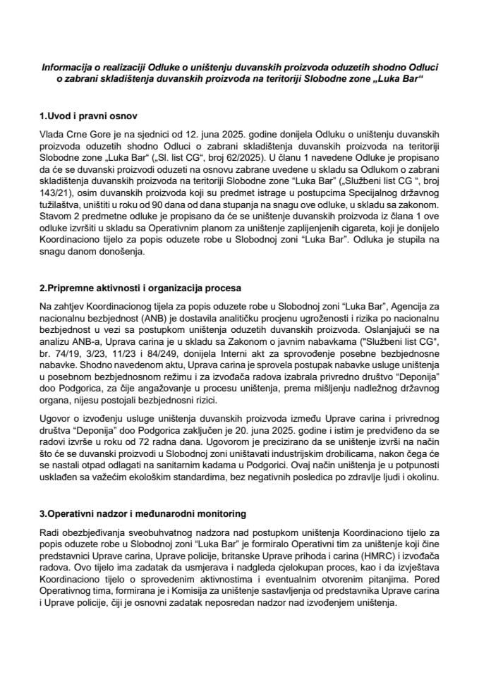 Informacija o realizaciji Odluke o uništenju duvanskih proizvoda oduzetih shodno Odluci o zabrani skladištenja duvanskih proizvoda na teritoriji Slobodne zone „Luka Bar“