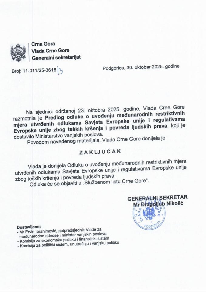 Предлог одлуке о увођењу међународних рестриктивних мјера утврђених одлукама Савјета Европске уније и регулативама Европске уније због тешких кршења и повреда људских права - Закључци