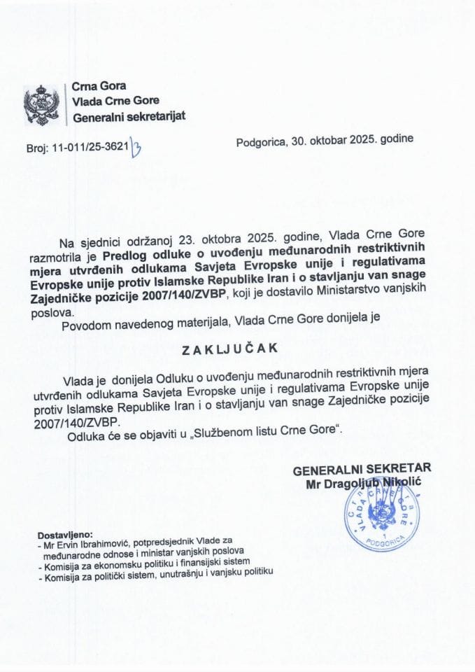 Предлог одлуке о увођењу међународних рестриктивних мјера утврђених одлукама Савјета Европске уније и регулативама Европске уније против Исламске Републике Иран и о стављању ван снаге Заједничке позиције 2007/140/ЗВБП - Закључци