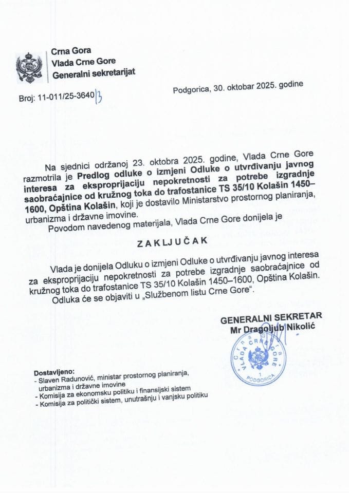 Предлог одлуке о измјени Одлуке о утврђивању јавног интереса за експропријацију непокретности за потребе изградње саобраћајнице од кружног тока до трафостанице ТС 35/10 Колашин 1450-1600, Општина Колашин - Закључци