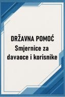 Državna pomoć - Smjernice za davaoce i korisnike