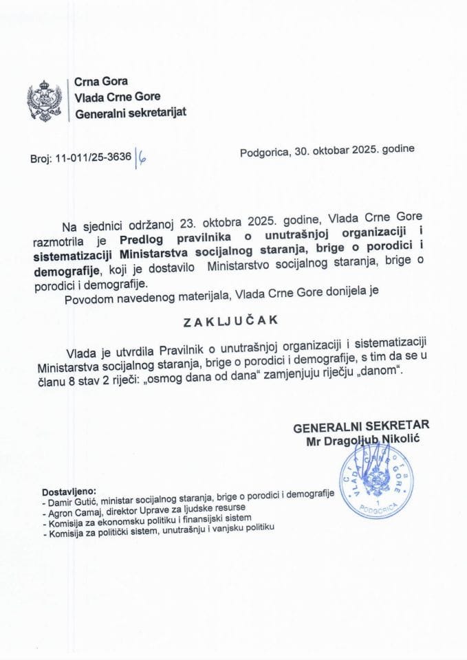 Предлог правилника о унутрашњој организацији и систематизацији Министарства социјалног старања, бриге о породици и демографије - Закључци