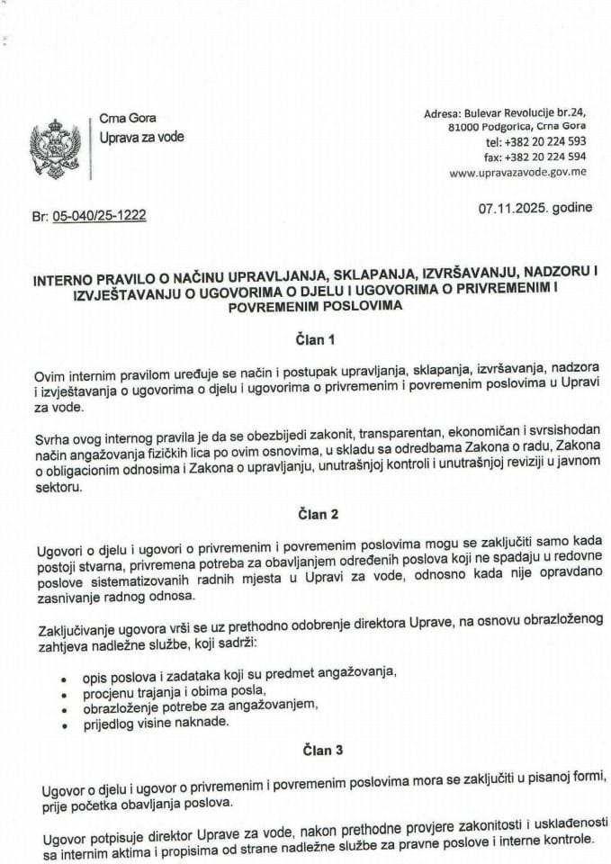 INTERNO PRAVILO O NAČINU UPRAVLJANJA, SKLAPANJA, IZVRŠAVANJU, NADZORU I IZVJEŠTAVANJU O UGOVORIMA O DJELU I UGOVORIMA O PRIVREMENIM I POVREMENIM POSLOVIMA