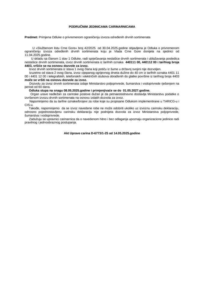 Primjena Odluke o privremenom ograničenju izvoza određenih drvnih sortimenata