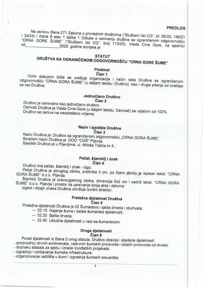 Predlog statuta Društva sa ograničenom odgovornošću „CRNA GORA ŠUME“