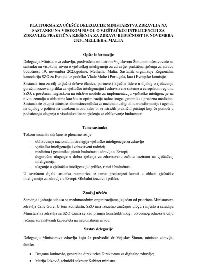 Predlog platforme za učešće delegacije Ministarstva zdravlja na sastanku na visokom nivou o vještačkoj inteligenciji za zdravlje: praktična rješenja za zdravu budućnost, 19. novembra 2025. godine, Mellieha, Malta.