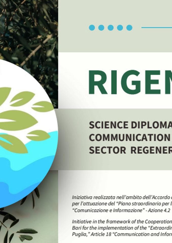 RIGENESI-PERCOCO_SCIENCE DIPLOMACY &  COMMUNICATION FOR OLIVE  SECTOR REGENERATION, Xylella fastidiosa