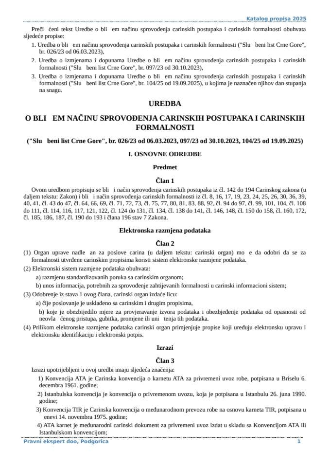 Uredba o blizem nacinu sprovodjenja carinskih postupaka i carinskih formalnosti