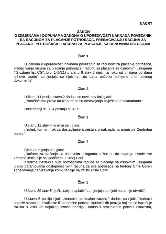 Nacrt zakona o izmjenama i dopunama Zakona o uporedivosti naknada povezanih sa računom za plaćanje potrošača, prebacivanju računa za plaćanje potrošača i računu za plaćanje sa osnovnim uslugama