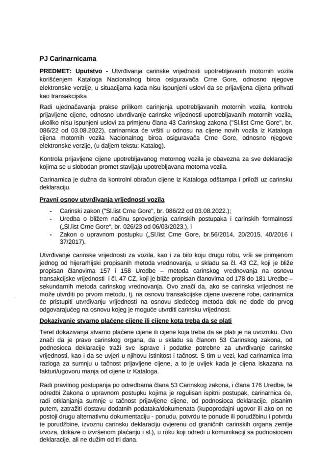 UPUTSTVO- Utvrđivanja carinske vrijednosti upotrebljavanih motornih vozila korišćenjem Kataloga Nacionalnog biroa osiguravača Crne Gore