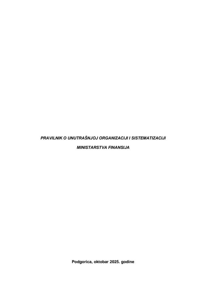 Pravilnik o unutrašnjoj organizaciji i sistematizaciji Ministarstva finansija