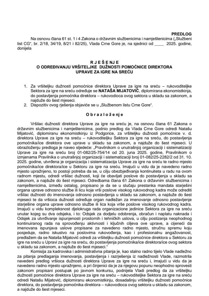 Predlog za određivanje vršiteljke dužnosti pomoćnice direktora Uprave za igre na sreću