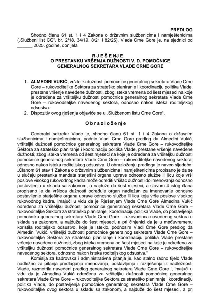 Предлог за престанак вршења дужности в. д. помоћнице генералног секретара Владе Црне Горе