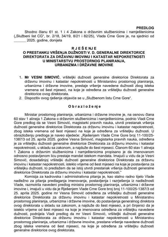 Предлог за престанак вршења дужности в. д. генералне директорице Директората за државну имовину и катастар непокретности у Министарству просторног планирања, урбанизма и државне имовине