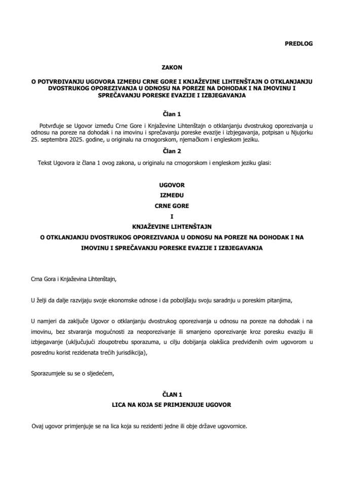 Предлог закона о потврђивању Уговора између Црне Горе и Књажевине Лихтенштајн о отклањању двоструког опорезивања у односу на порезе на доходак и на имовину и спречавању пореске евазије и избјегавања