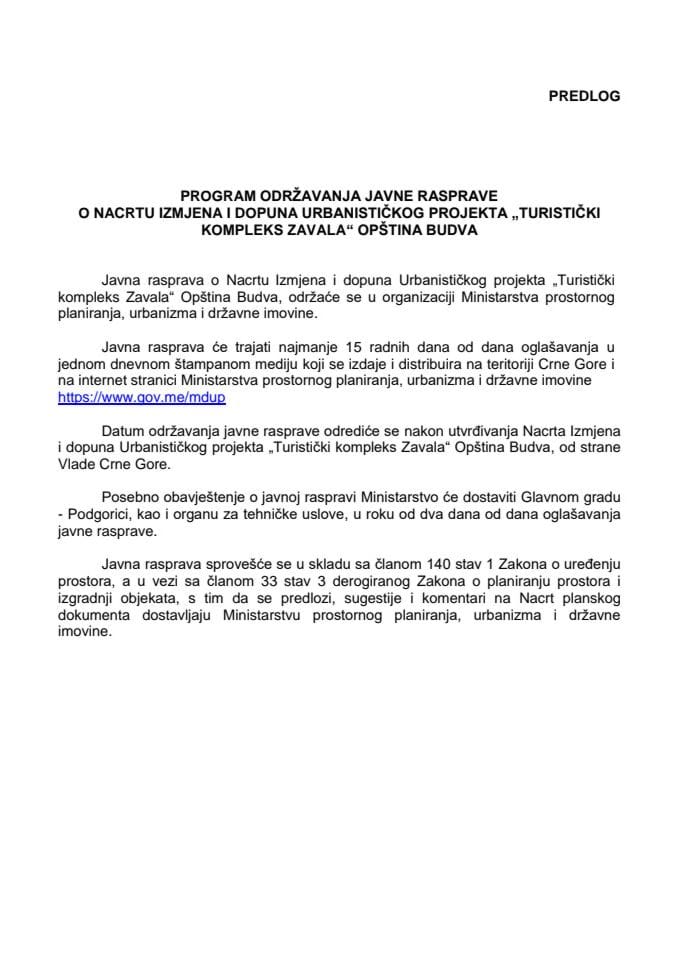 Нацрт измјена и допуна Урбанистичког пројекта „Туристички комплекс Завала“ Општина Будва с Предлогом програма одржавања јавне расправе