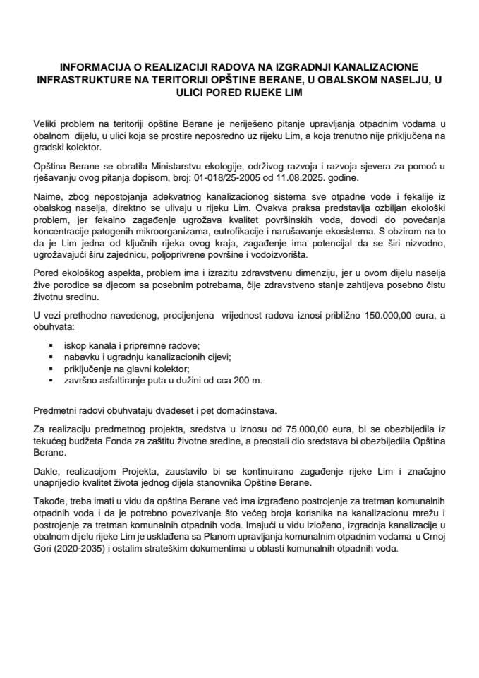 Информација о реализацији радова на изградњи канализационе инфраструктуре на територији општине Беране, у обалском насељу, у улици поред ријеке Лим