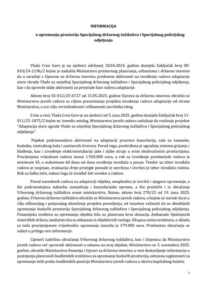 Informacija o opremanju prostorija Specijalnog državnog tužilaštva i Specijalnog policijskog odjeljenja