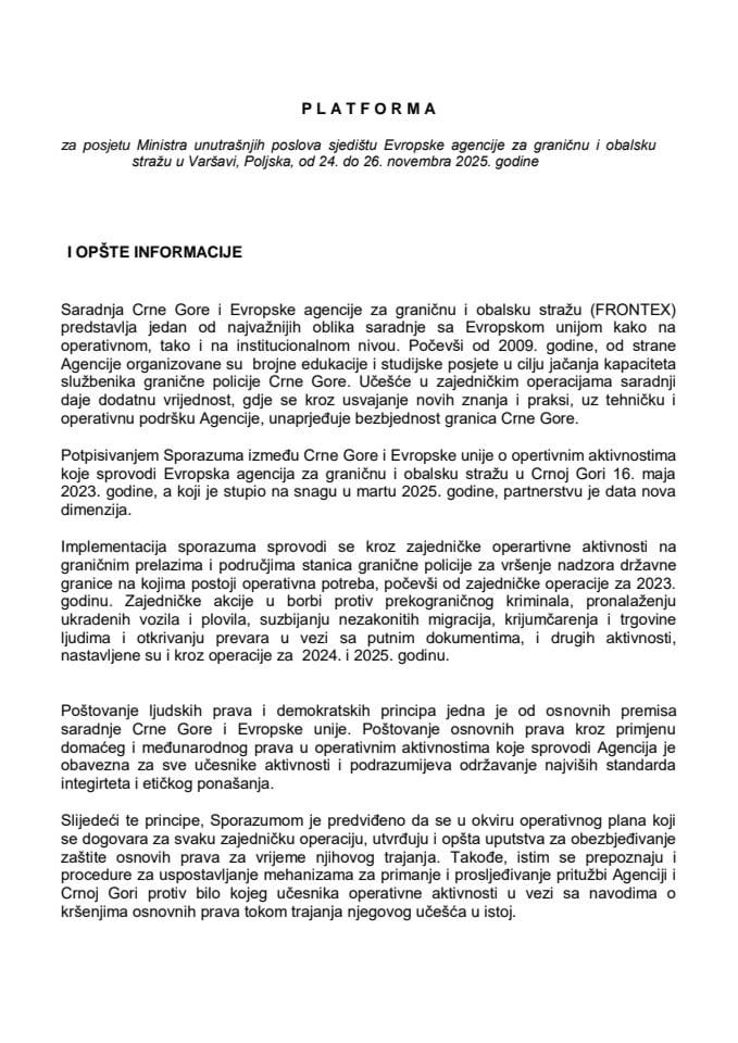 Предлог платформе за посјету министра унутрашњих послова Данила Шарановића сједишту Европске агенције за граничну и обалску стражу у Варшави, Пољска, од 24. до 26. новембра 2025. године