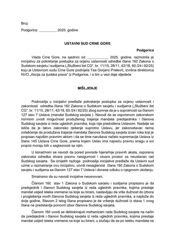 Предлог мишљења на Иницијативу за покретање поступка за оцјену уставности одредбе члана 16ч Закона о Судском савјету и судијама коју је поднијела Теа Горјанц Прелевић