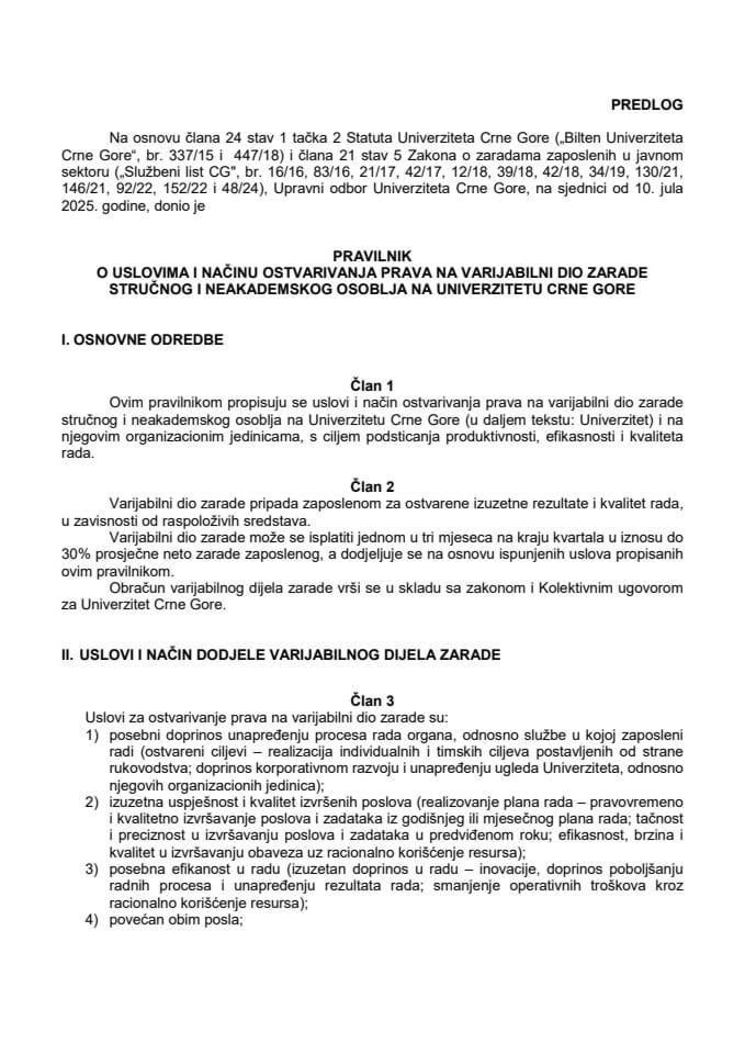 Предлог правилника о условима и начину остваривања права на варијабилни дио зараде стручног и неакадемског особља на Универзитету Црне Горе