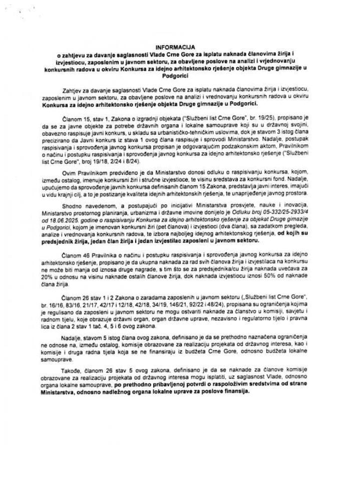 Информација о захтјеву за давање сагласности Владе Црне Горе за исплату накнада члановима жирија и извјестиоцу, запосленим у јавном сектору, за обављене послове на анализи и врједновању конкурсних радова