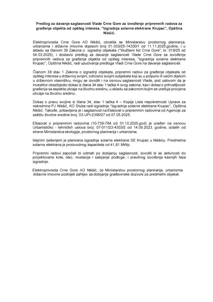 Predlog za davanje saglasnosti Vlade Crne Gore za izvođenje pripremnih radova za građenje objekta od opšteg interesa, “Izgradnja solarne elektrane Krupac“, Opština Nikšić