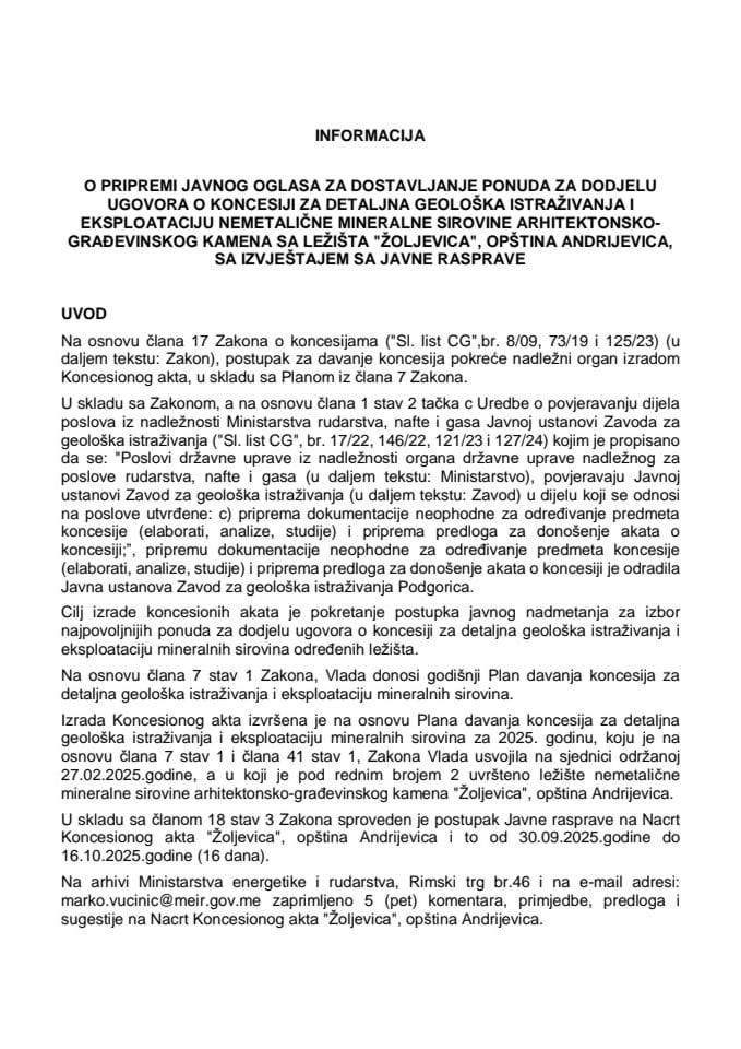 Informacija o pripremi javnog oglasa za dostavljanje ponuda za dodjelu ugovora o koncesiji za detaljna geološka istraživanja i eksploataciju nemetalične mineralne sirovine
