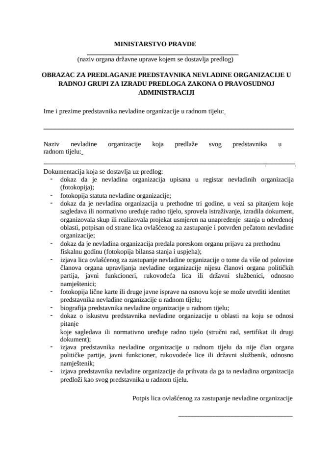 obrazac za predlaganje predstavnika nevladine organizacije u radnom tijelu za izradu teksta  Predloga zakona o pravosudnoj administraciji