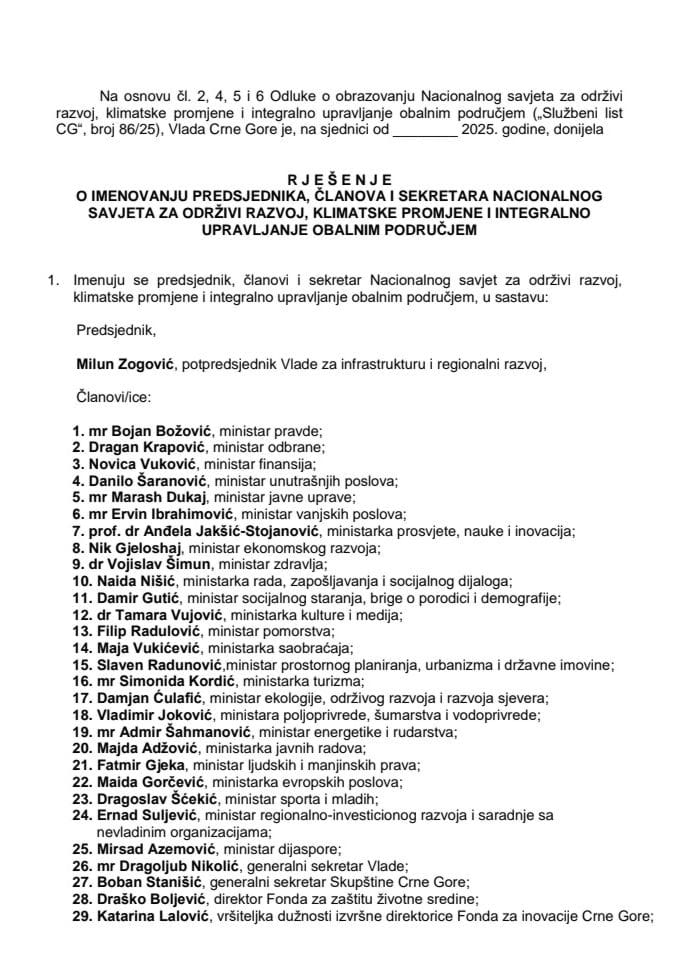 Предлог за именовање предсједника, чланова и секретара Националног савјета за одрживи развој, климатске промјене и интегрално управљање обалним подручјем