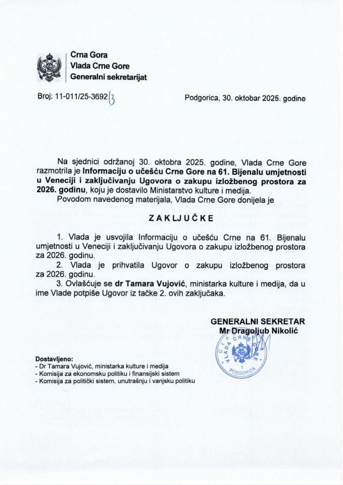 Информација о учешћу Црне Горе на 61. Бијеналу умјетности у Венецији и закључивању Уговора о закупу изложбеног простора за 2026. годину с Предлогом уговора - Закључци