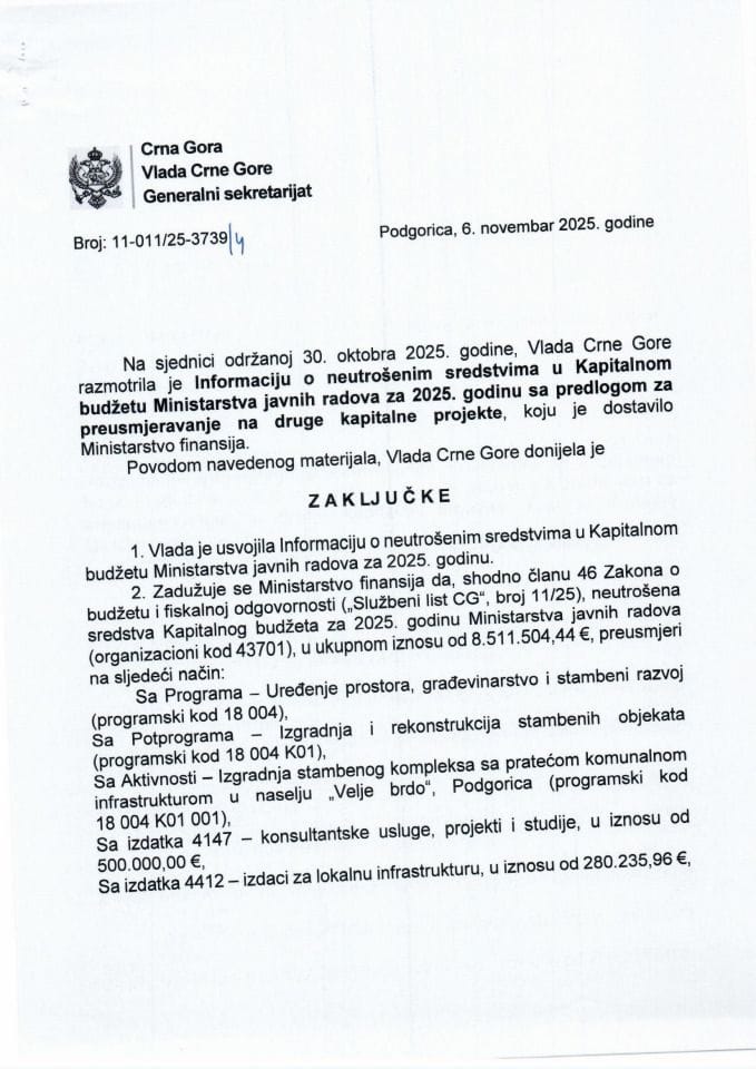 Информација о неутрошеним средствима у Капиталном буџету Министарства јавних радова за 2025. годину са предлогом за преусмјеравање на друге капиталне пројекте - Закључци