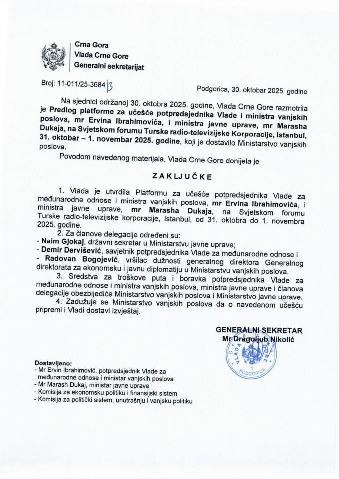 Предлог платформе за учешће потпредсједника Владе и министра вањских послова Црне Горе мр Ервина Ибрахимовића и министра јавне управе мр Marasha Dukaja на Свјетском форуму Турске радио-телевизијске Корпорације - Закључци